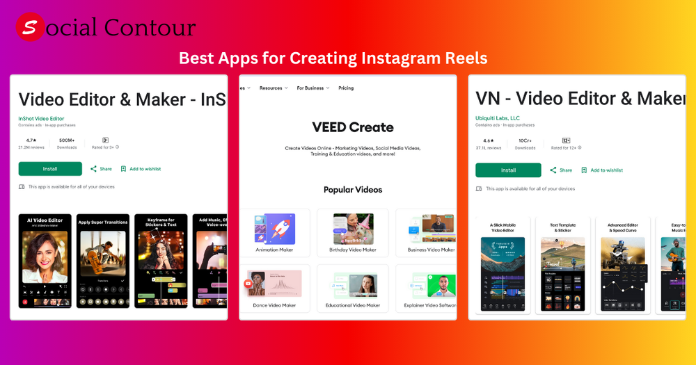 Best Apps for Creating Instagram Reels